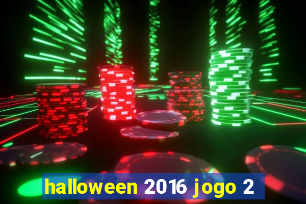 halloween 2016 jogo 2